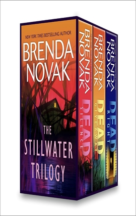 Title details for Stillwater Trilogy: Dead Silence\Dead Giveaway\Dead Right by Brenda Novak - Available